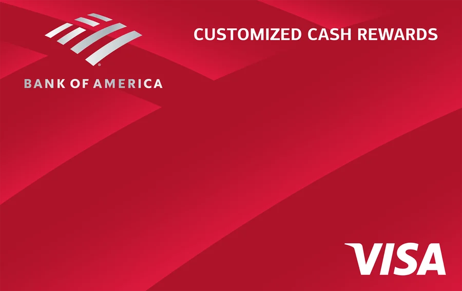 Bank of America® Customized Cash Rewards